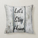 Search for lets stay home pillows Rustic