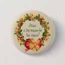 Search for jesus reason season buttons Xmas