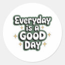 Search for positive vibes stickers Inspirational quote