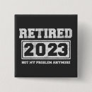 Recherche de retraite badges Humour de retraite