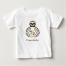 Search for sloth baby shirts Lazy