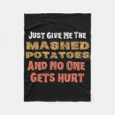 Search for funny potato blankets Thankful season