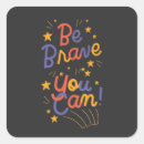 Search for brave stickers Motivational