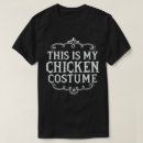 Search for chicken costume tshirts Halloween party