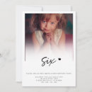 Search for 6th birthday invitations Six
