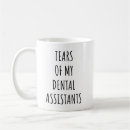 Search for dental quotes mugs Humour