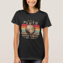 Search for pluto tshirts Mars
