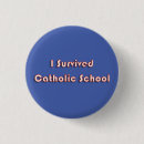 Search for catholic buttons School