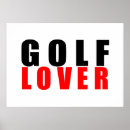 Search for golf lover posters Sport