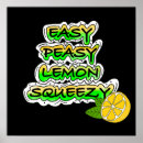 Search for easy posters Easy peasy lemon squeezy