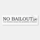 Search for bailouts bumper stickers Freedom