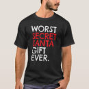 Search for funny white elephant tshirts Santa