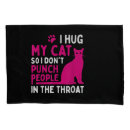 Search for hugs pillowcases Cat