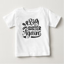 Search for promoted to big sister tshirts Sibling love