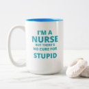 Search for cure mugs Stupid