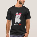 Search for westie mom tshirts White
