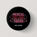 Search for funny medical buttons Quote