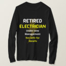 Search for funny electrician tshirts Retired