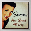 Search for sarcasm posters Witty
