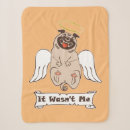 Search for funny pug blankets Pet