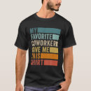 Search for coworker tshirts Design