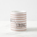 Search for strong quote mugs For her