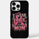 Search for i wear pink iphone cases Breast cancer awareness