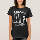 Search for strong tshirts Sayings