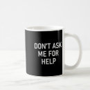 Search for help mugs Funny