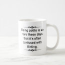Search for flirt drinkware Sayings