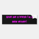 Search for new driver bumper stickers Drivers