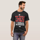 Search for oral surgeon tshirts Surgery