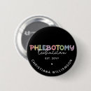Search for phlebotomy buttons Phlebotomist