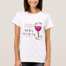 Search for wine glass tshirts Bride to be