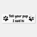 Search for pup bumper stickers Animal