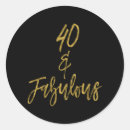 Search for fabulous 40th stickers Black