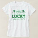 Search for feeling lucky tshirts St patricks day