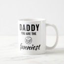 Search for funniest mugs Father
