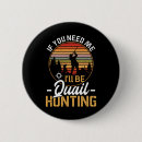 Search for bird hunt buttons Forest