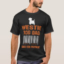 Search for funny westie tshirts Dog