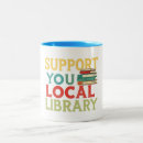 Search for support your local mugs Library