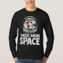 Search for i need more space tshirts Geek
