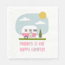 Search for trailer napkins Happy camper