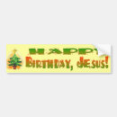 Search for happy birthday bumper stickers Jesus