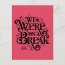 Recherche de cartes invitations Nous étions en pause