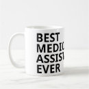 Search for funny medical assistant mugs Nursing