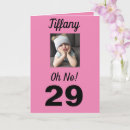 Search for funny 29th birthday cards For her