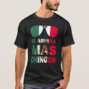 Search for abuelo tshirts Mexican