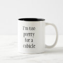 Search for too pretty mugs Humour