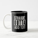 Search for straight mugs Outta